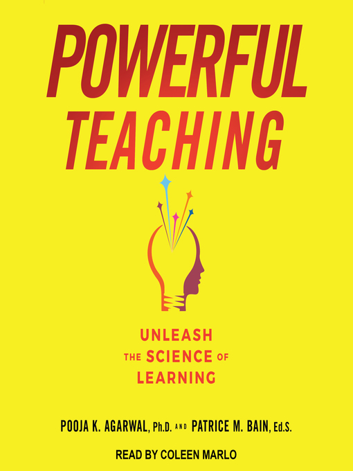 Title details for Powerful Teaching by Pooja K. Agarwal - Available